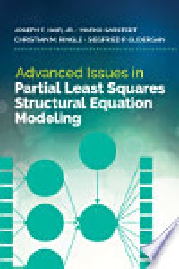 Advanced Issues in Partial Least Squares Structural Equation Modeling