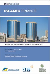 Islamic Finance: A Guide for International Business and Investment