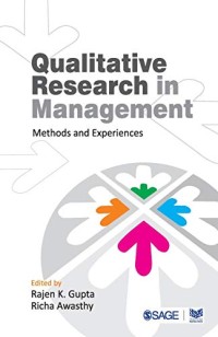 Qualitative Research in Management: Methods and Experiences