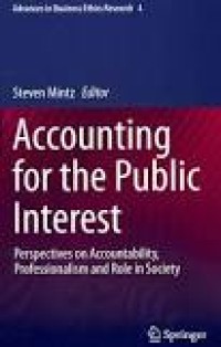 Accounting for the Public Interest: Perspectives on Accountability, Professionalism and Role in Society