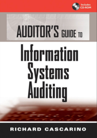 Auditor’s Guide to Information Systems Auditing