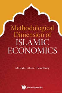 Methodological Dimension Of Islamic Economics