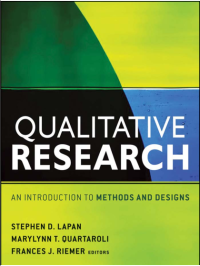 Qualitative Research: An Introduction to Methods and Designs